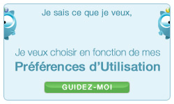 choisir en fonction de mes pr&eacute;f&eacute;rences d'utilisation