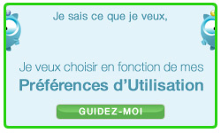 choisir en fonction de mes pr&eacute;f&eacute;rences d'utilisation